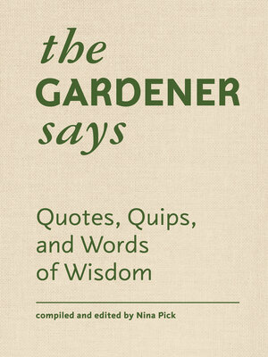 cover image of The Gardener Says
